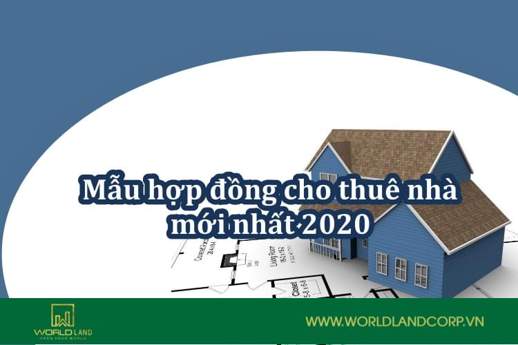 Mẫu hợp đồng thuê nhà ở đơn giản nhất 2022